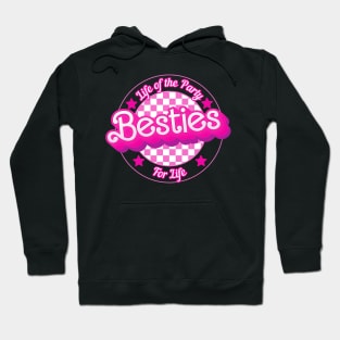 Besties For Life -this adorable tee is perfect for BFFs of all ages! Hoodie